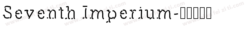 Seventh Imperium字体转换